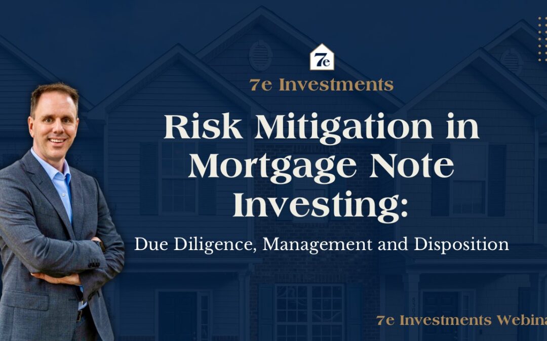 Risk Mitigation in Note Investing