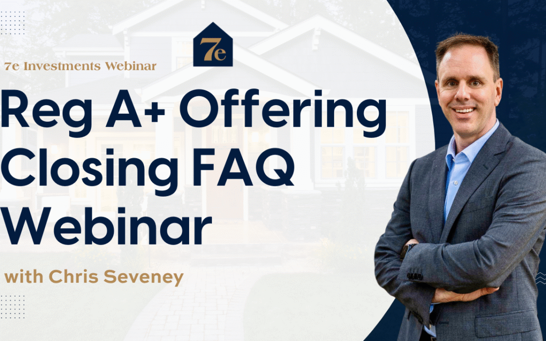 Reg A+ Offering Closing FAQ Webinar